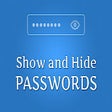 Icon of program: Show and Hide Passwords