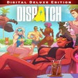Programın simgesi: Dispatch: Digital Deluxe …