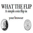 Ícone do programa: What The Flip?