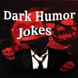 Dark Humor jokes