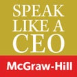 Speak Like a CEO McGraw Hill