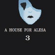 Programikonen: A House for Alesa 3