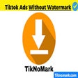 Icona del programma: TikNoMark; Download Tikto…