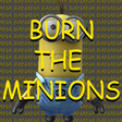 Icon of program: Burn The Minions NEW