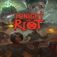 Icono de programa: Tonight We Riot