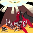 Icon of program: Heaven Over It