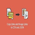Icon of program: Copy all links and image …