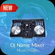 Icon of program: DJ Name Mixer - MP3 Cutte…