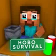 Hobo survival in Minecraft PE