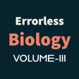 ERRORLESS BIOLOGY VOLUME - III