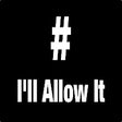 Icon of program: I'll Allow It
