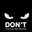 Dont Touch My Phone - Alarm