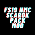 Ikon program: FS19 NMC Scarok Pack Mod