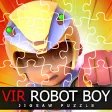 Vir Robot Boy Game Puzzle