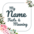 Icon of program: My Name Facts  Meaning