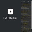 Icon of program: YouTube Live Scheduler