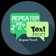 プログラムのアイコン：Text Repeater- Repeat Tex…