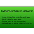 Twitter List Search Extractor