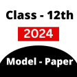 Model Paper 2024 Class 12