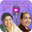 Old Hindi Video Songs