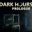 Programikonen: Dark Hours: Prologue