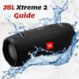 Icon of program: Jbl Xtreme 2 Guide