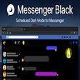 Icon of program: Messenger Black: Schedule…