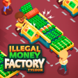 Illegal Money Factory