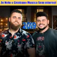 Zé Neto e Cristiano Musica Sem internet 2019