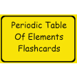 Flash Cards : Periodic Table of Elements