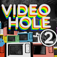 أيقونة البرنامج: VideoHole: Episode II