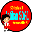 Latihan Soal SD Kelas 3 Tema 5