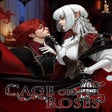 Programikonen: Cage of Roses