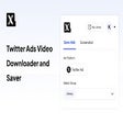 Twitter Ads Video Downloader and Saver