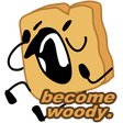 Icon of program: become woody
