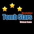 Tomb Stars Evolution