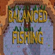 Balanced Valley - Fishing