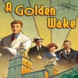 Icon of program: A Golden Wake