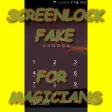 Screenlock Fake for magicians