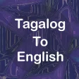 Tagalog to English Translator Offline and Online