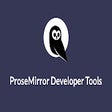 أيقونة البرنامج: ProseMirror Developer Too…