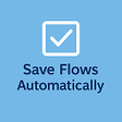 Ikon program: Salesforce Flow Autosaver