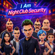 Programikonen: I Am Night Club Security