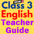 أيقونة البرنامج: Class 3 English Teacher G…
