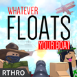 Icon of program: Whatever Floats your Boat