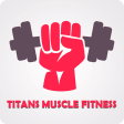 Titans Muscle Fitness