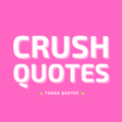 Biểu tượng của chương trình: Crush Quotes and Sayings