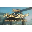 Nuka-World Monorail Tram Fast Travel