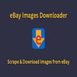 Biểu tượng của chương trình: eBay Images Downloader