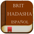El Brit Hadasha en Español Gratis